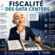 Illustration Fiscallia consacrée à la fiscalité des data centers, avec une mascotte devant une salle de serveurs présentant les enjeux de taxe foncière, de CFE et d’évaluation fiscale des centres de données.